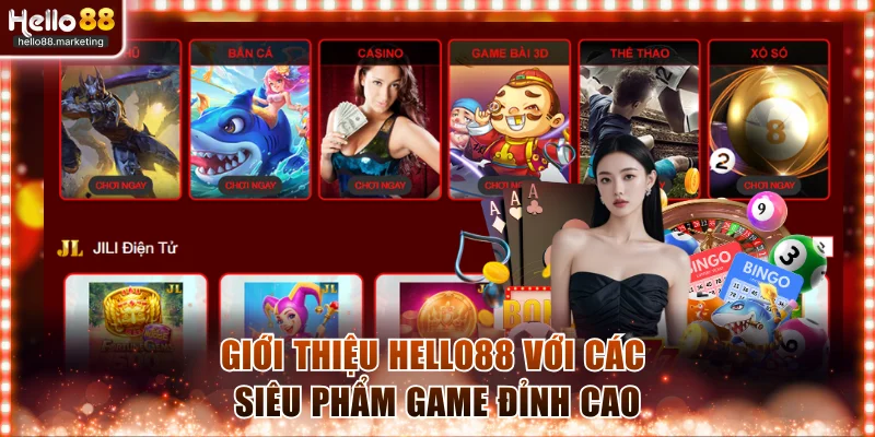 Giới thiệu Hello88 với các siêu phẩm game đỉnh cao